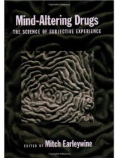 book Mind - Altering Drugs: The Science of Subjective Experience