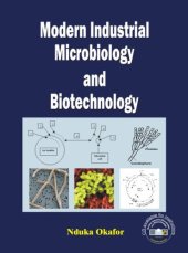 book Modern Industrial Microbiology and Biotechnology