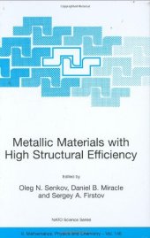 book Metallic Materials with High Structural Efficiency 