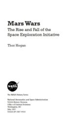 book Mars Wars The Rise and Fall of the Space Exploration Initiative