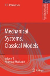 book Mechanical Systems, Classical Models: Mechanics of Discrete and Continuous Systems 