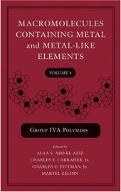 book Macromolecules Containing Metal and Metal-Like Elements, Group IVA Polymers 