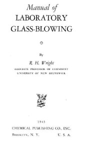 book Manual of Laboratory Glass-Blowing