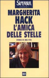 book L'amica delle stelle: Storia di una vita