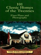 book 101 Classic Homes of the Twenties  Floor Plans and Photographs