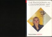 book The Photograph as Contemporary Art