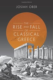 book The Rise and Fall of Classical Greece