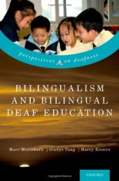 book Bilingualism and Bilingual Deaf Education