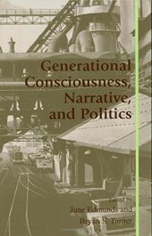 book Generational Consciousness, Narrative, and Politics