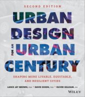 book Urban Design for an Urban Century  Shaping More Livable, Equitable, and Resilient Cities, 2d edition