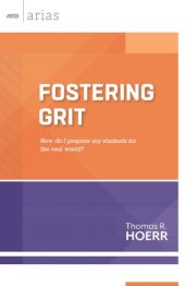 book Fostering Grit: How do I prepare my students for the real world?