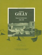 book Friedrich Gilly  Essays on Architecture, 1796–1799