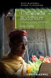 book Theravada Buddhism: Continuity, Diversity, and Identity