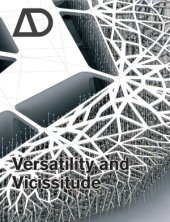 book Versatility and Vicissitude  Performance in Morpho-Ecological Design (Architectural Design)