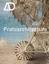 book Protoarchitecture  Analogue and Digital Hybrids (Architectural Design)