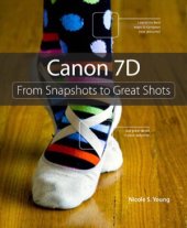 book Canon 7D  From Snapshots to Great Shots