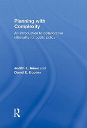 book Planning with Complexity: An Introduction to Collaborative Rationality for Public Policy