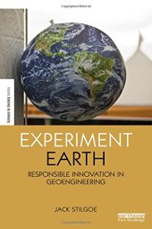 book Experiment Earth: Responsible innovation in geoengineering