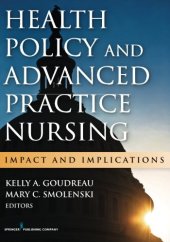 book Health Policy and Advanced Practice Nursing: Impact and Implications