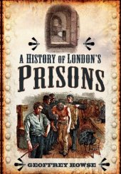 book History of London's Prisons