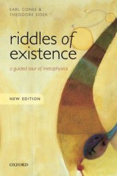 book Riddles of Existence: A Guided Tour of Metaphysics