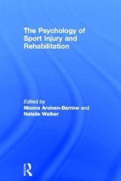 book The Psychology of Sport Injury and Rehabilitation