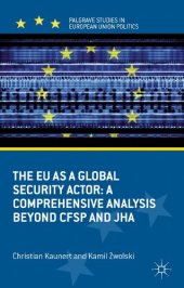 book The EU as a Global Security Actor: A Comprehensive Analysis beyond CFSP and JHA