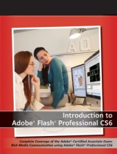 book Introduction to Adobe Flash Professional CS6 with ACA Certification