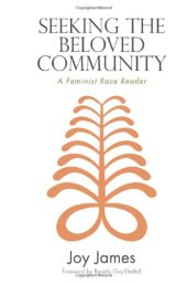 book Seeking the Beloved Community: A Feminist Race Reader