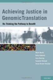 book Achieving Justice in Genomic Translation: Re-Thinking the Pathway to Benefit