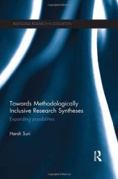 book Towards Methodologically Inclusive Research Syntheses: Expanding possibilities