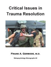 book Critical issues in trauma resolution