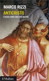 book Anticristo. Inizio della fine del mondo