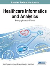 book Healthcare Informatics and Analytics: Emerging Issues and Trends