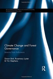 book Climate Change and Forest Governance: Lessons from Indonesia