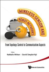 book Wireless Sensor and Robot Networks: From Topology Control to Communication Aspects