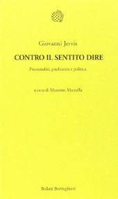 book Contro il sentito dire. Psicoanalisi, psichiatria e politica