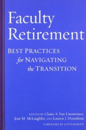 book Faculty Retirement: Best Practices for Navigating the Transition