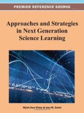 book Approaches and Strategies in Next Generation Science Learning