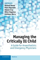 book Managing the Critically Ill Child: A Guide for Anaesthetists and Emergency Physicians