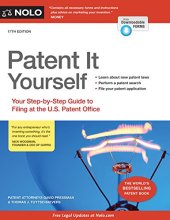 book Patent It Yourself: Your Step-by-Step Guide to Filing at the U.S. Patent Office