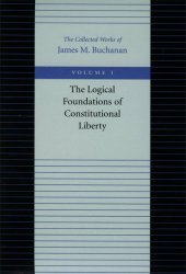 book The Logical Foundations of Constitutional Liberty