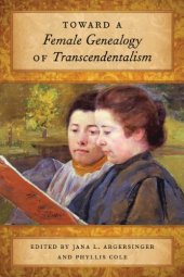 book Toward a Female Genealogy of Transcendentalism