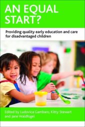 book An Equal Start?: Providing Quality Early Education and Care for Disadvantaged Children