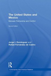 book The United States and Mexico: Between Partnership and Conflict