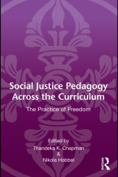 book Social Justice Pedagogy Across the Curriculum: The Practice of Freedom