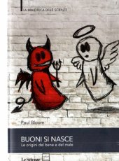 book Buoni si nasce: le origini del bene e del male