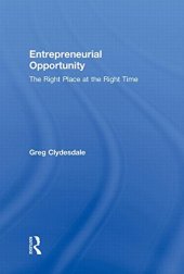 book Entrepreneurial Opportunity: The Right Place at the Right Time