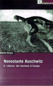 book Nonostante Auschwitz: il ritorno del razzismo in Europa