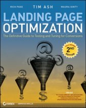 book Landing Page Optimization  The Definitive Guide to Testing and Tuning for Conversions, 2d edition